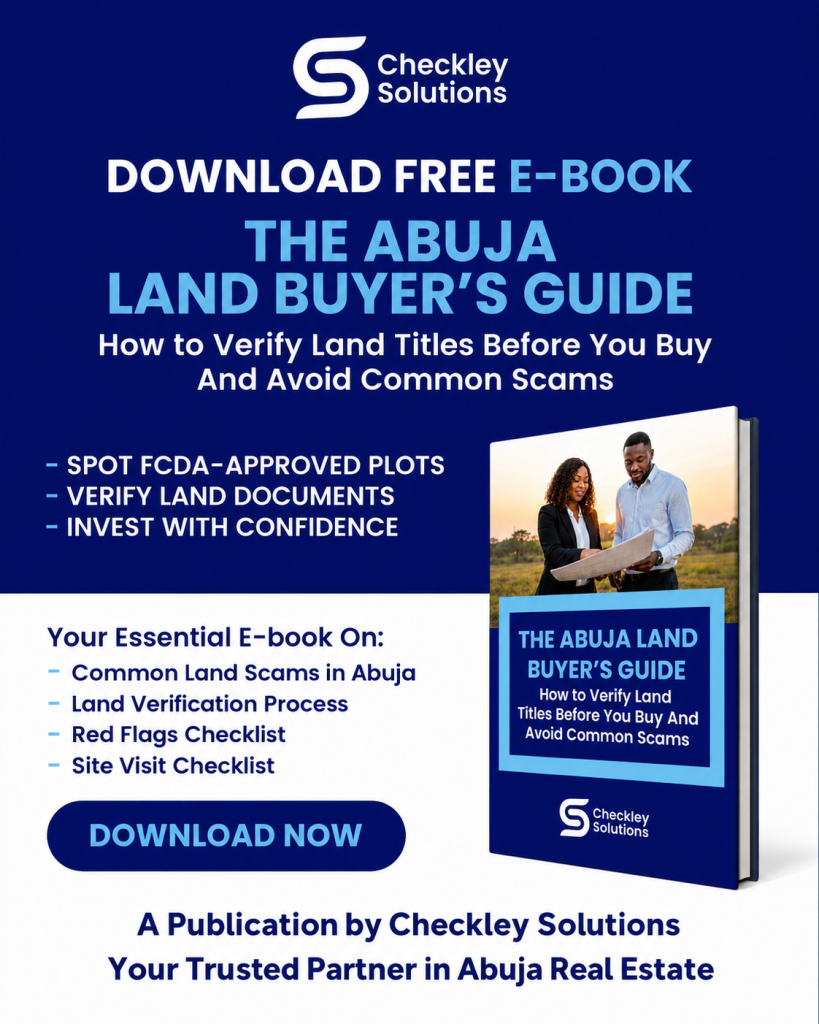 Checkley Solution Abuja Land Buyer's Guide